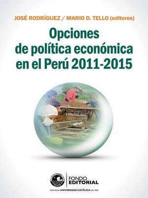 cover image of Opciones de política económica en el Perú 2011-2015